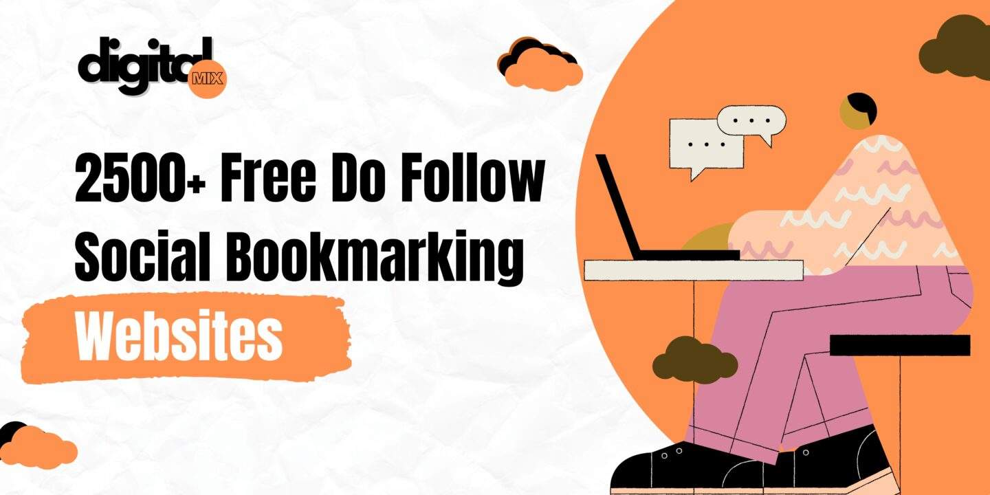 2500+ Free Social Bookmarking Sites 2024