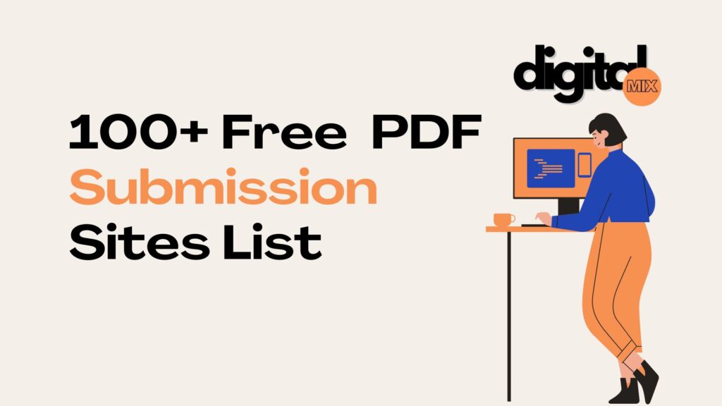 Discover 100+ Best Free PDF Submission Sites to boost your SEO in 2024. Increase backlinks, improve rankings, and grow your online visibility with these top platforms.