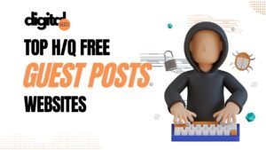 Top High-Quality Free Guest Posting Sites List 2025 – Boost your SEO with our curated list of the best free guest post sites.